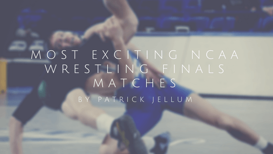 Most Exciting NCAA Wrestling Finals Matches