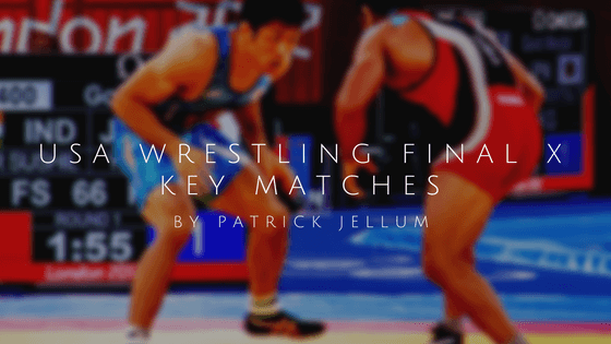 USA Wrestling Final X Key Matches